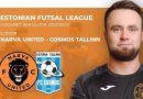 Матч против чемпиона Narva United FC — Tallinna Cosmos