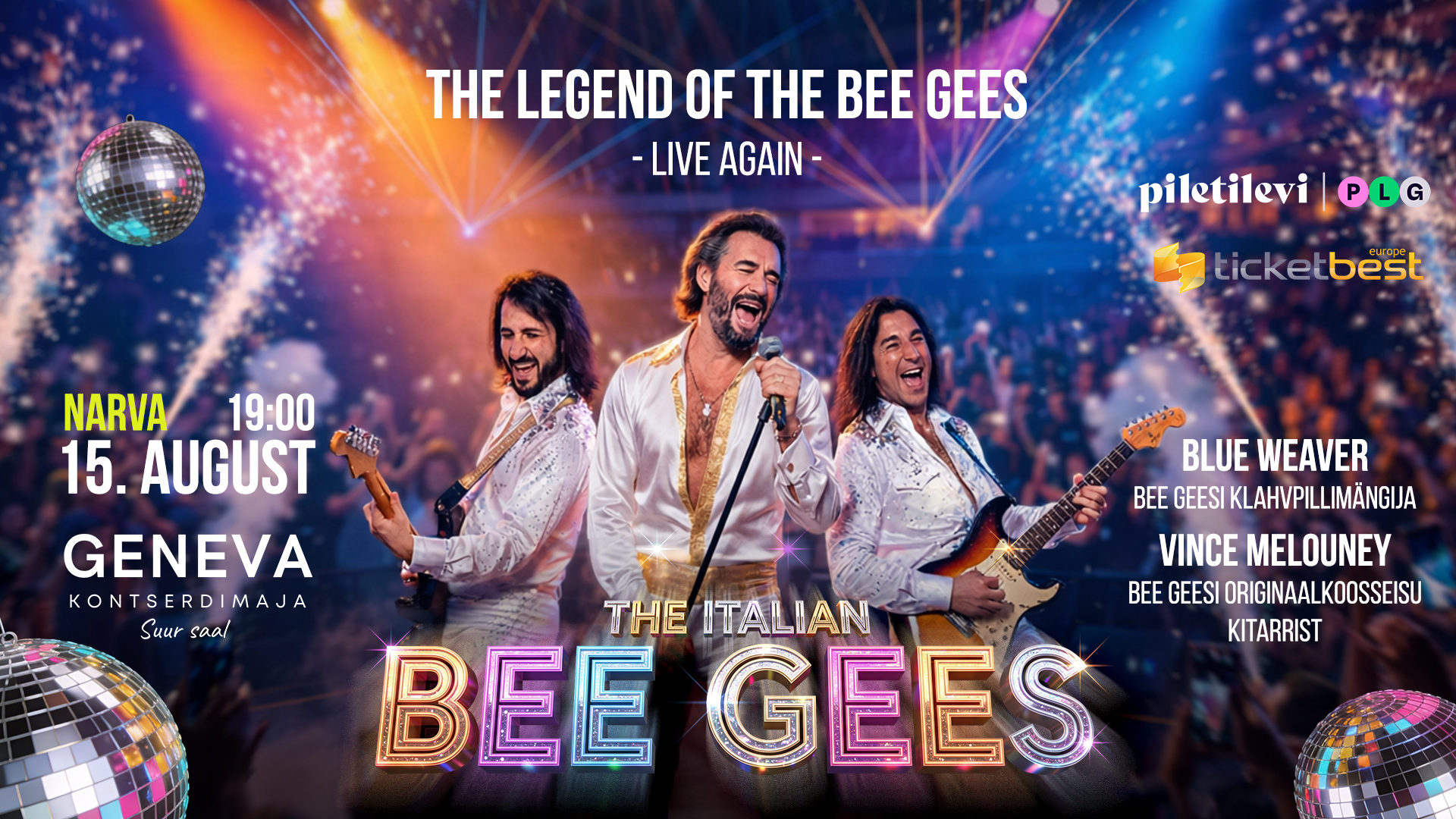 The Legend of the Bee Gees — live концерт 15 августа | Geneva Kontserdimaja, Нарва Музыка Bee Gees — легенда. А шоу The Legend of the Bee Gees (Italian Bee Gees